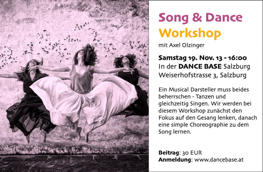 Song & Dance Workshop mit Axel Olzinger in der Dance Base Salzburg